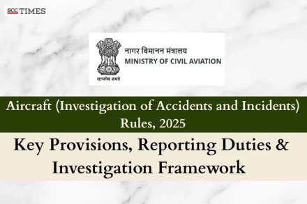 Aircraft (Investigation of Accidents and Incidents) Rules 2025
