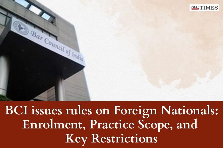 BCI Rules Foreign Nationals