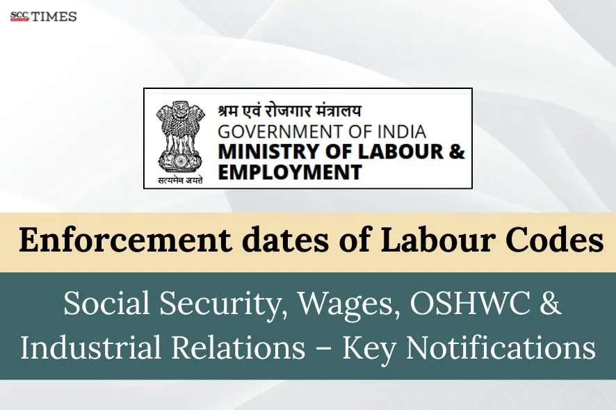 Enforcement dates of Labour Codes