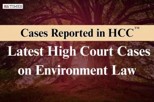 Environmental Protection High Court Cases