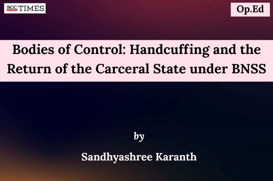 Handcuffing under BNSS