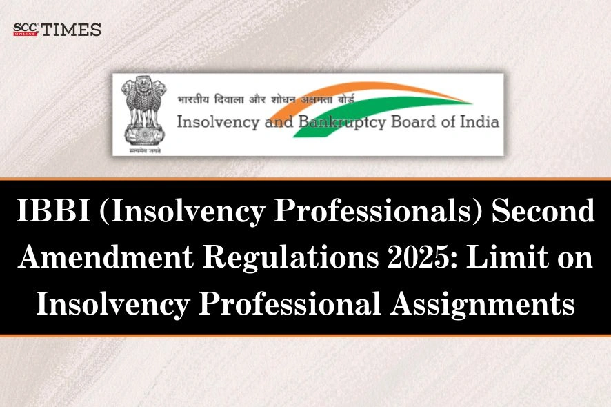 IBBI (Insolvency Professionals) Second Amendment Regulations 2025