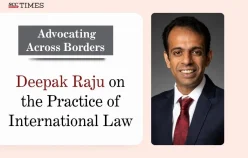 Advocating Across Borders: Deepak Raju on the Practice of International Law
