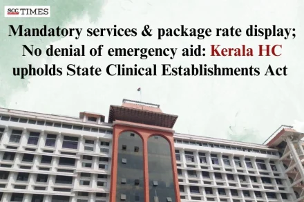 Kerala Clinical Establishments Act