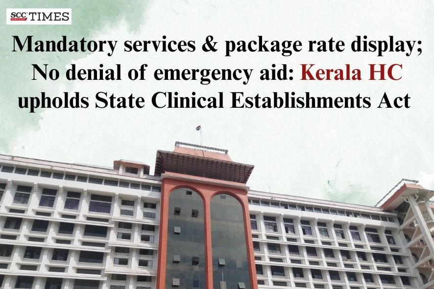 Kerala Clinical Establishments Act