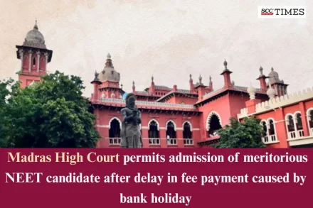 NEET candidate delayed fee payment