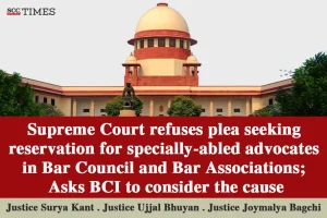 SC rejects reservation specially-abled advocates