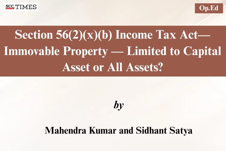 Section 56(2)(x) – Immovable Property Taxation