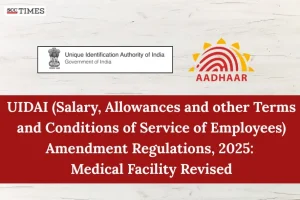 UIDAI employees revised medical facilities