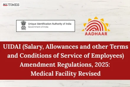 UIDAI employees revised medical facilities