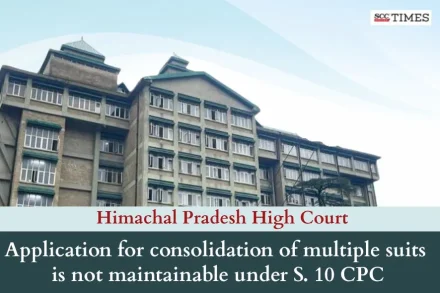 consolidation of suits under Section 10