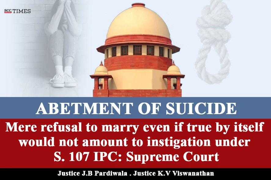 refusal to marry not instigation