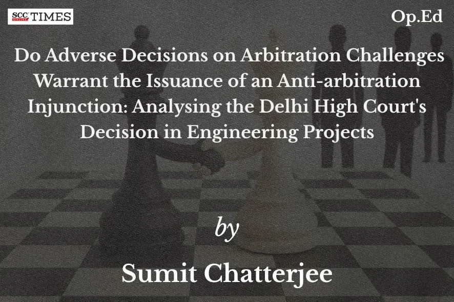 Anti-arbitration injunction Engineering Projects