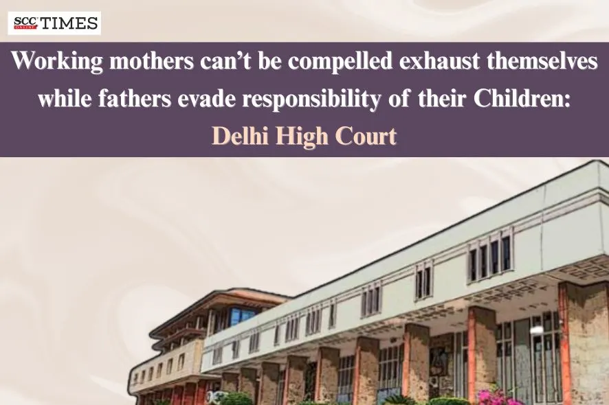 Father has Duty to provide Maintenance