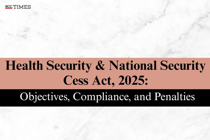 Health Security and National Security Cess Act 2025