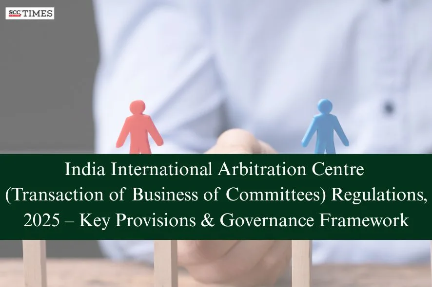 IIAC (Transaction of Business of Committees) Regulations 2025