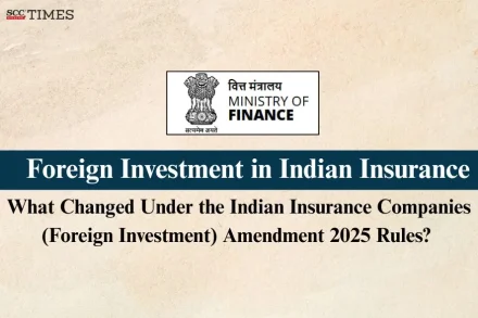 Indian Insurance Companies (Foreign Investment) Amendment Rules