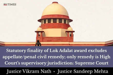 No civil remedy against Lok Adalat award