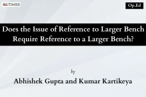 Reference to Larger Bench Supreme Court