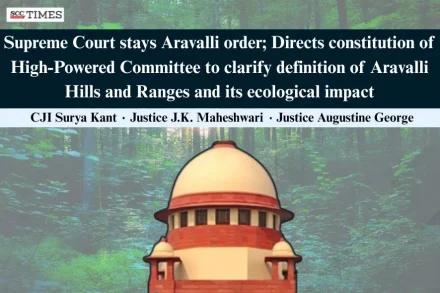 SC stays Aravalli Order