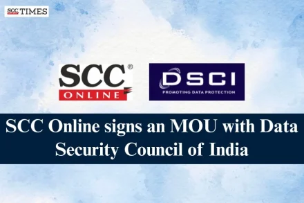 SCC Online MOU with Data Security Council of India