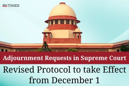 Adjournment Requests