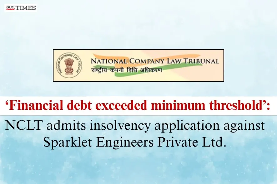 insolvency application against Sparklet Engineers