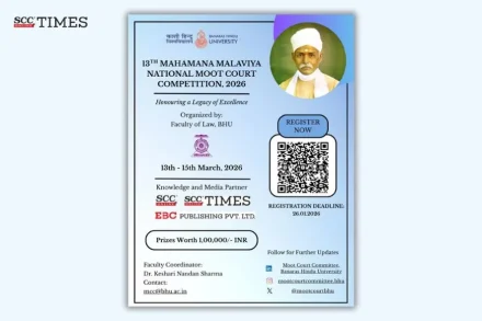 13th Mahamana Malaviya National Moot Court Competition