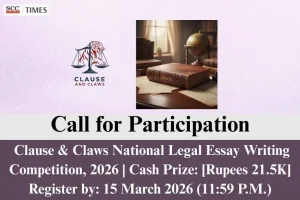 Clause & Claws National Legal Essay Writing Competition 2026