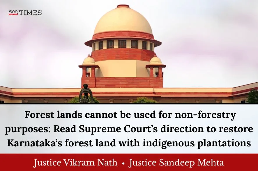 Forest lands cannot be used for non-forestry purposes