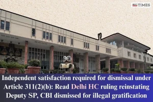 Independent satisfaction mandatory under Art. 311(2)(b)