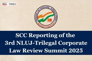 NLUJ Trilegal Corporate Law Review Summit 2025