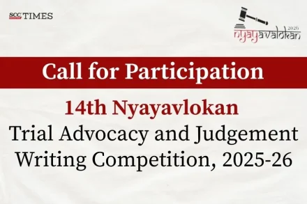 Nyayavlokan Trial Advocacy and Judgment Writing Competition