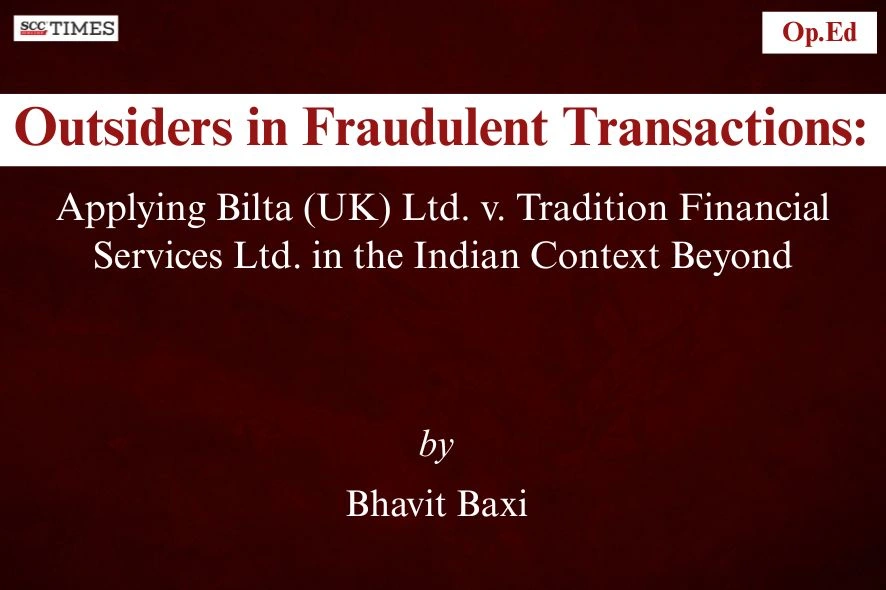 Outsiders in fraudulent transactions under Section 66 IBC