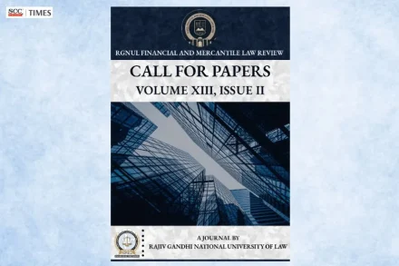 RGNUL Financial and Mercantile Law Review Call for Papers