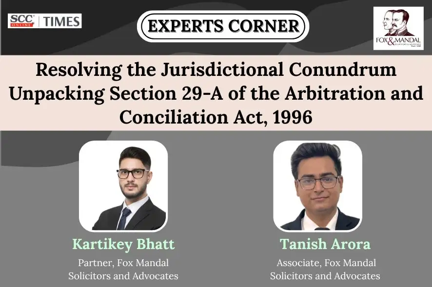 Section 29A Arbitration Act jurisdiction