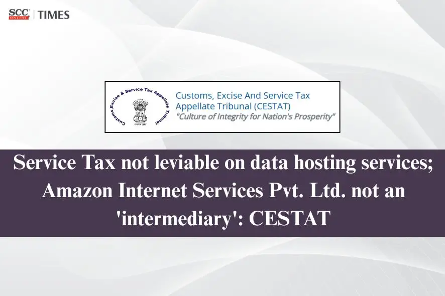 Service Tax not leviable on data hosting services