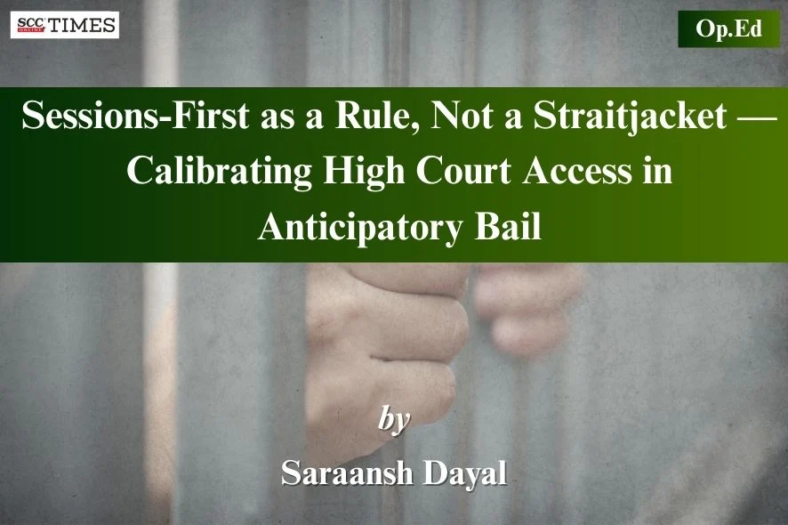 Sessions First Rule in Anticipatory Bail
