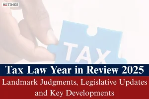 Tax Law Developments in 2025
