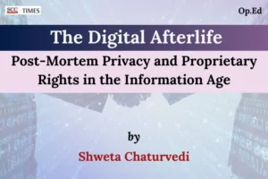 Digital Afterlife Post Mortem Privacy India