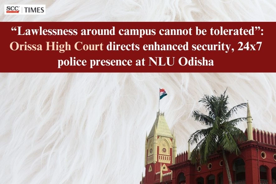 NLU Odisha campus security