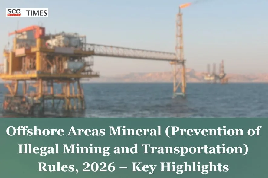 Offshore Mineral Illegal Mining Rules 2026