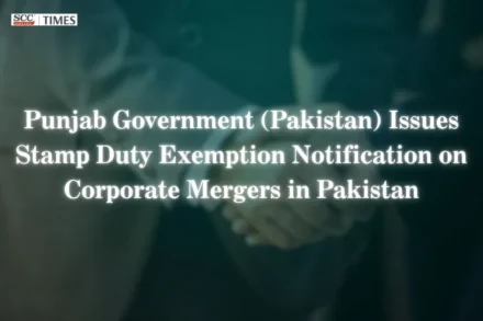Punjab (Pakistan) remits Merger Stamp Duty