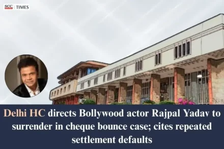 Rajpal Yadav surrender in cheque bounce case