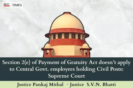 Section 2(e) of Payment of Gratuity Act
