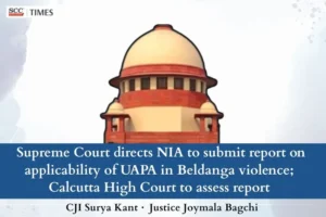 applicability of UAPA in Beldanga violence