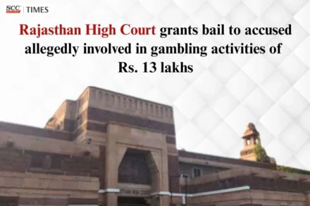 bail to accused involved in gambling activities