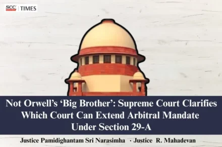extension of arbitral mandate under Section 29-A