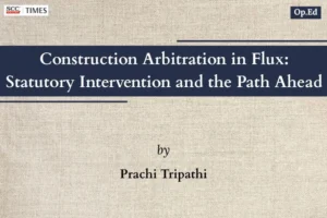 construction arbitration statutory intervention India