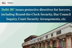 directives on lawyers' safety